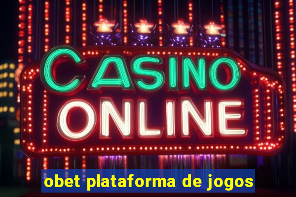 obet plataforma de jogos